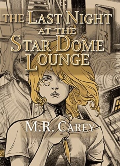 The Last Night at the Star Dome Lounge (Hardcover)