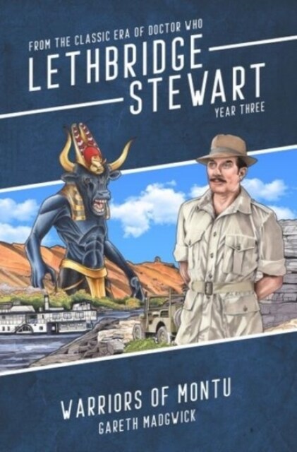 Lethbridge-Stewart: Warriors of Montu (Paperback)