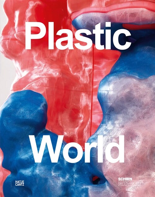 Plastic World (Hardcover)