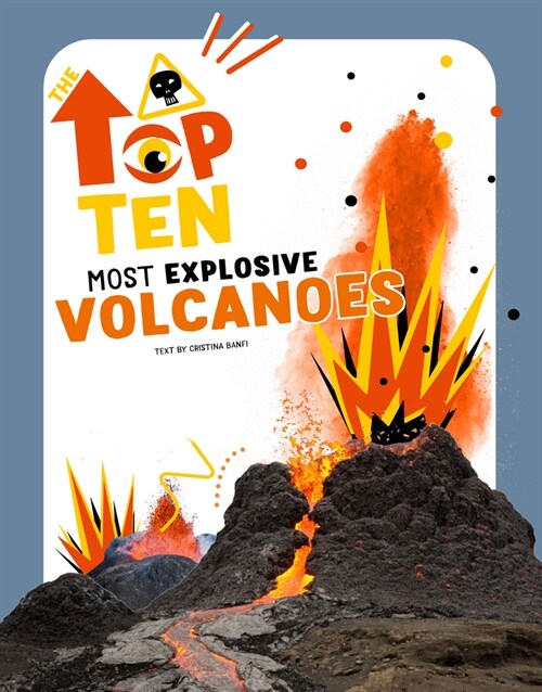 Most Explosive Volcanoes (Hardcover)