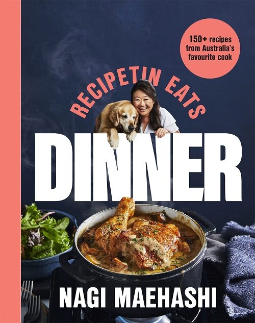 RecipeTin Eats: Dinner : 150 recipes from Australias favourite cook (Paperback)