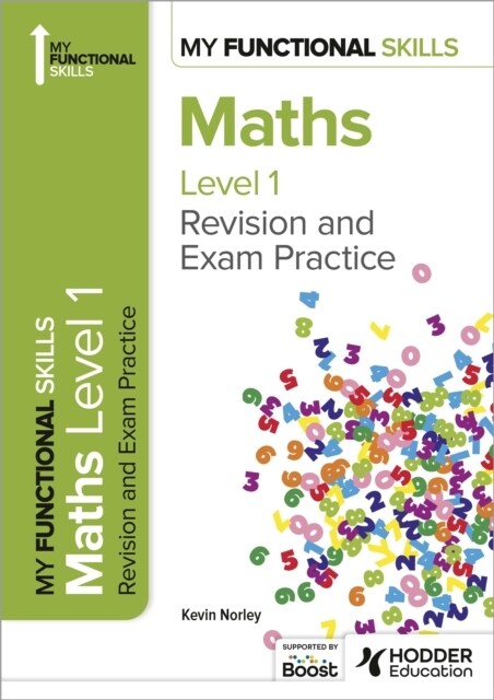 My Functional Skills: Revision and Exam Practice for Maths Level 1 (Paperback)