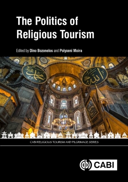 The Politics of Religious Tourism (Hardcover)