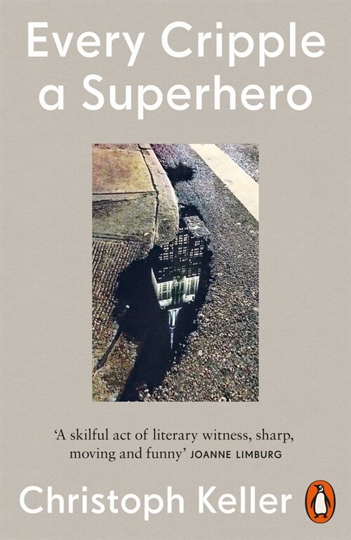 Every Cripple a Superhero (Paperback)