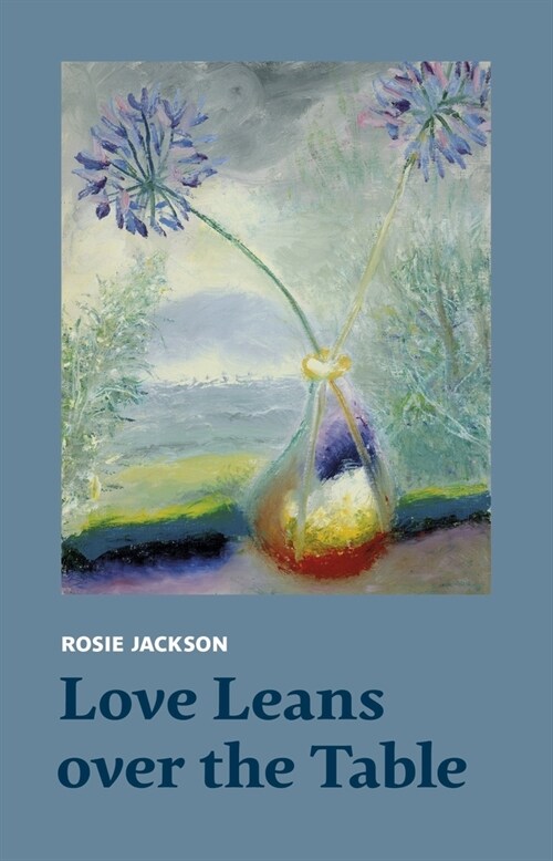 Love Leans over the Table (Paperback)