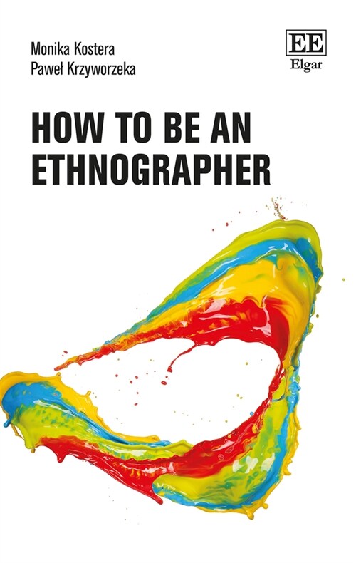 How to Be an Ethnographer (Hardcover)