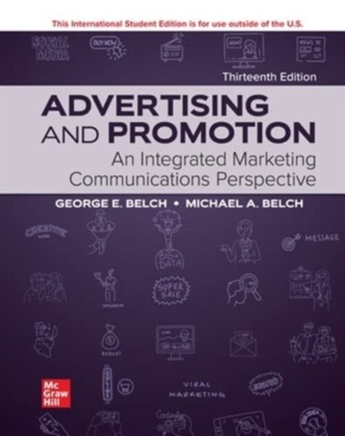 ISE Advertising and Promotion: An Integrated Marketing Communications Perspective (Paperback, 13 ed)