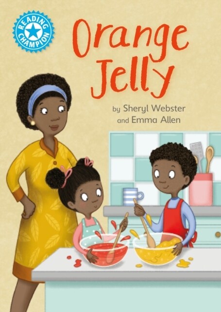 Reading Champion: Orange Jelly : Independent Reading Blue 4 (Paperback)