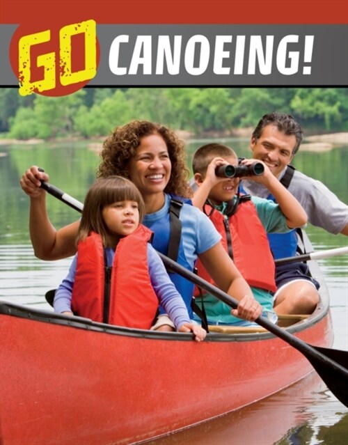 Go Canoeing! (Hardcover)