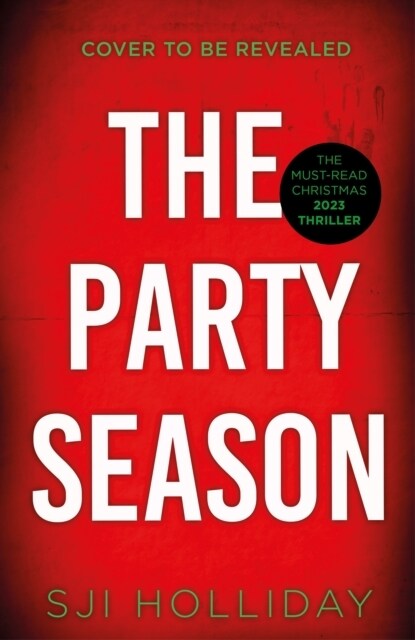 The Party Season : the most gripping and twisty Christmas detective thriller for 2023 (Paperback)