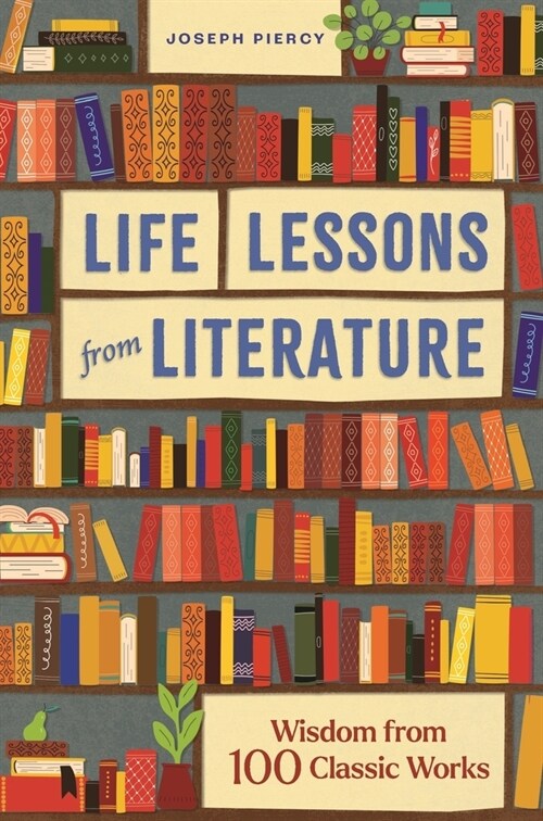 Life Lessons from Literature (Hardcover)