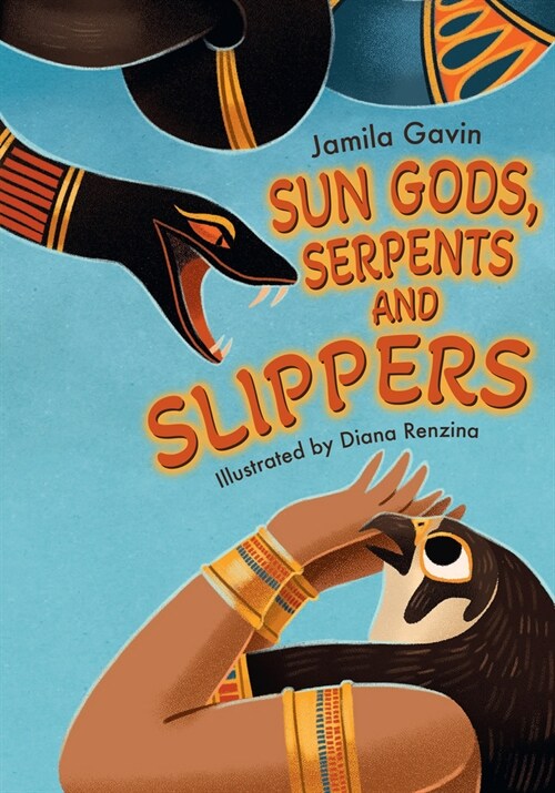 Sun Gods, Serpents and Slippers : Fluency 4 (Paperback)