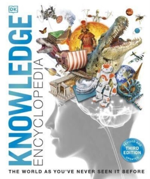 Knowledge Encyclopedia : The World as Youve Never Seen it Before (Hardcover, 3 ed)