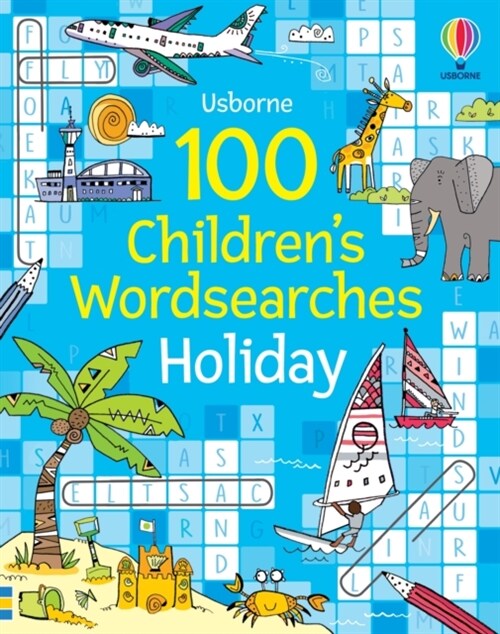 100 Childrens Wordsearches: Holiday (Paperback)