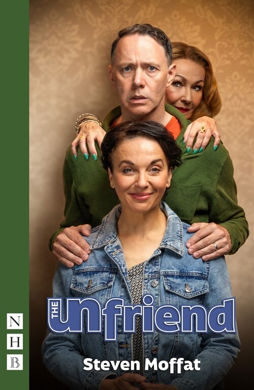 The Unfriend (Paperback, West End edition)