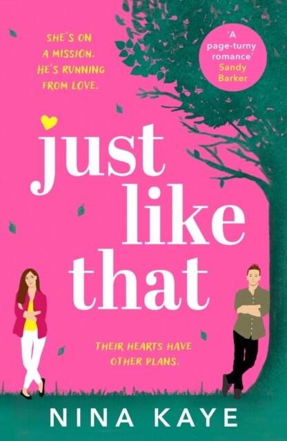 Just Like That : The perfect feel-good romance to make you smile (Paperback)