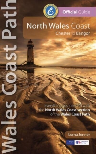 North Wales Coast: Wales Coast Path : Chester to Bangor (Paperback, 2 ed)