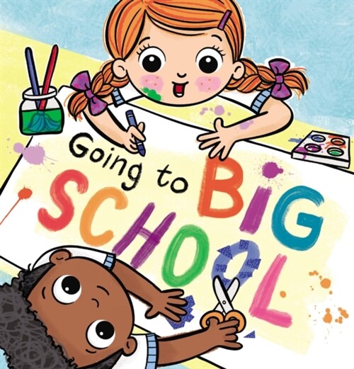 Going to Big School (Paperback)