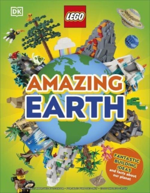 LEGO Amazing Earth : Fantastic Building Ideas and Facts About Our Planet (Hardcover)