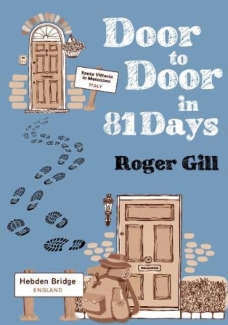 Door to Door in 81 Days (Paperback)