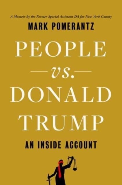 People vs. Donald Trump : An Inside Account (Paperback, Export/Airside)