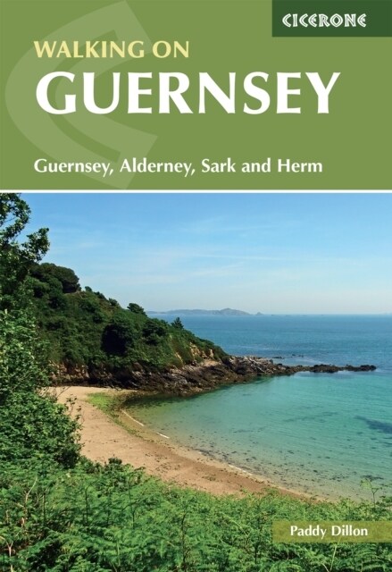 Walking on Guernsey : 25 routes including the Guernsey Coastal Walk, Alderney, Sark and Herm (Paperback, 3 Revised edition)