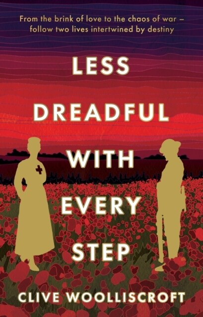 Less Dreadful With Every Step (Paperback)