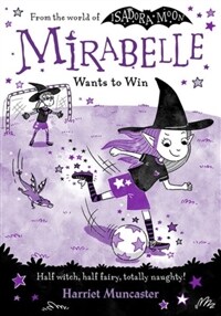 Mirabelle Wants to Win (Paperback, 1)