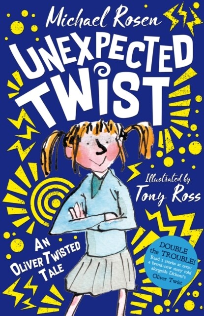 Unexpected Twist: An Oliver Twisted Tale (Paperback)