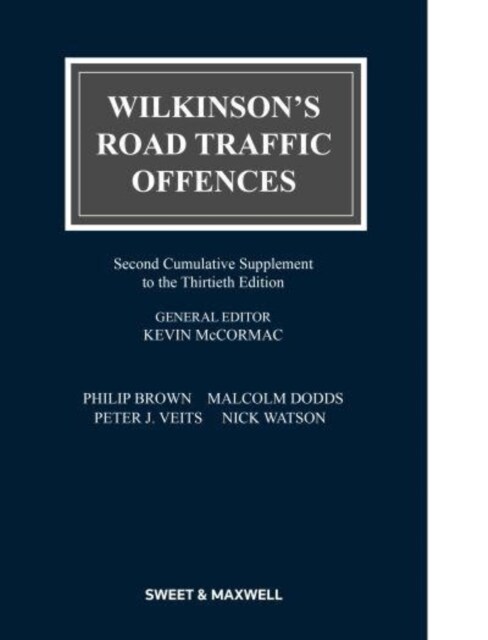 Wilkinsons Road Traffic Offences (Paperback, 30 ed)