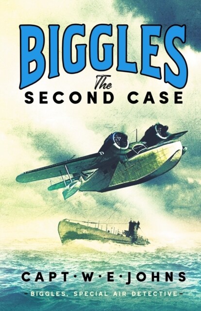 Biggles: The Second Case (Hardcover)