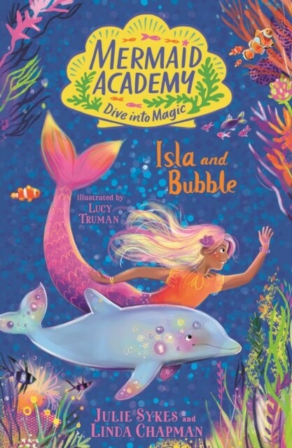 Mermaid Academy: Isla and Bubble (Paperback)