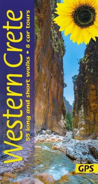 Western Crete Sunflower Walking Guide : 55 long and short walks, 8 car tours (Paperback)