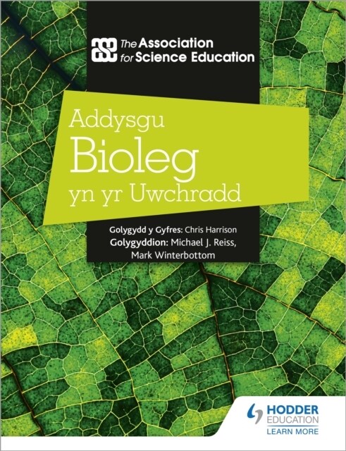 Addysgu Bioleg yn yr Uwchradd (Teaching Secondary Biology 3rd Edition Welsh Language edition) (Paperback)