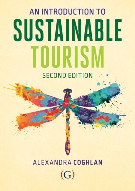 An Introduction to Sustainable Tourism (Paperback, 2 ed)