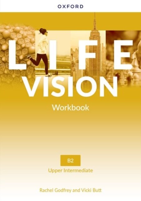 Life Vision: Upper Intermediate: Workbook : Your success. Now and in the future (Paperback)