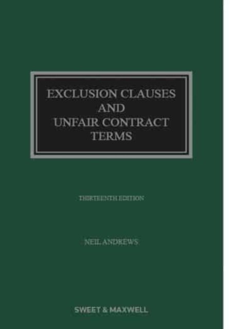 Exclusion Clauses and Unfair Contract Terms (Hardcover, 13 ed)