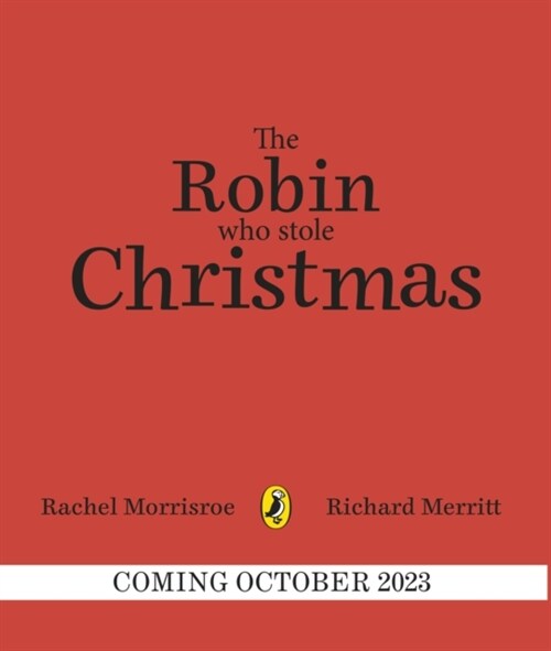 The Robin Who Stole Christmas (Paperback)