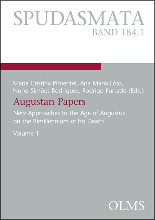 Augustan Papers : New Approaches to the Age of Augustus on the Bimillennium of his Death. Volume 1 (Paperback)