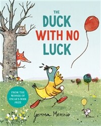 The Duck with no Luck (Hardcover)