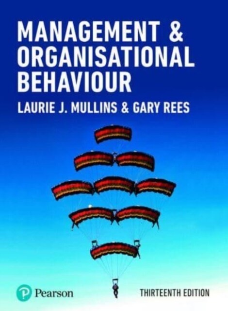 Management and Organisational Behaviour (Paperback, 13 ed)