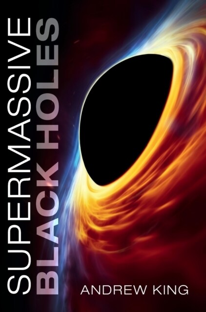 Supermassive Black Holes (Hardcover)