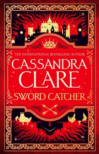 Sword Catcher : Discover the instant Sunday Times bestseller from the author of The Shadowhunter Chronicles (Hardcover)