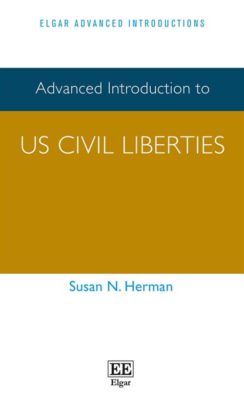 Advanced Introduction to US Civil Liberties (Paperback)