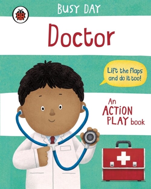 Busy Day: Doctor : An action play book (Board Book)
