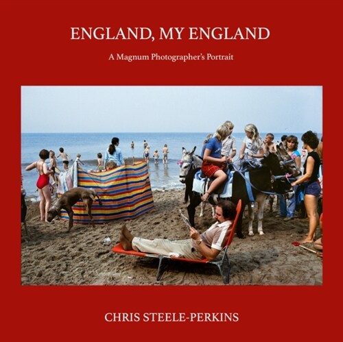 England, My England : A Magnum Photographers Portrait (Paperback, New ed)