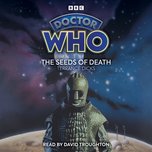 Doctor Who: The Seeds of Death : 2nd Doctor Novelisation (CD-Audio, Unabridged ed)