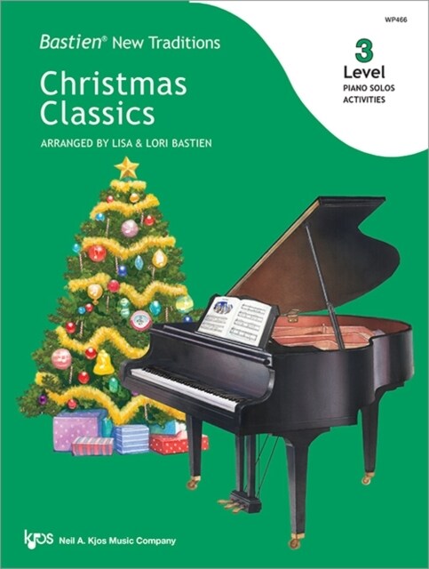 Bastien New Traditions: Christmas Classics - Level 3 (Sheet Music)