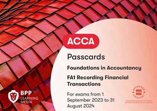 FIA Recording Financial Transactions FA1 : Passcards (Spiral Bound)