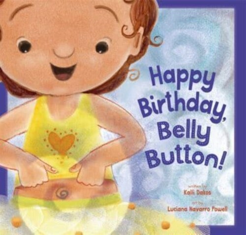 Happy Birthday, Belly Button! (Paperback)